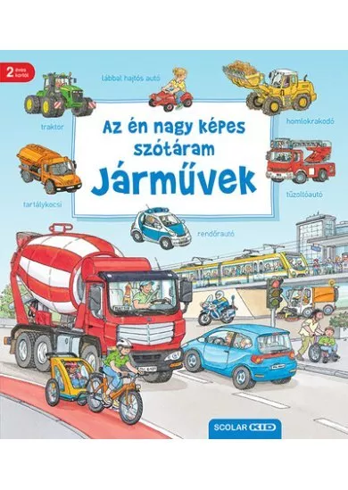 Az én nagy képes szótáram - Járművek (2. kiadás)