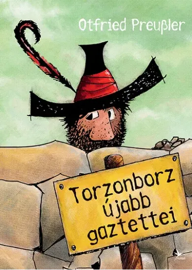 Torzonborz újabb gaztettei (6. kiadás)