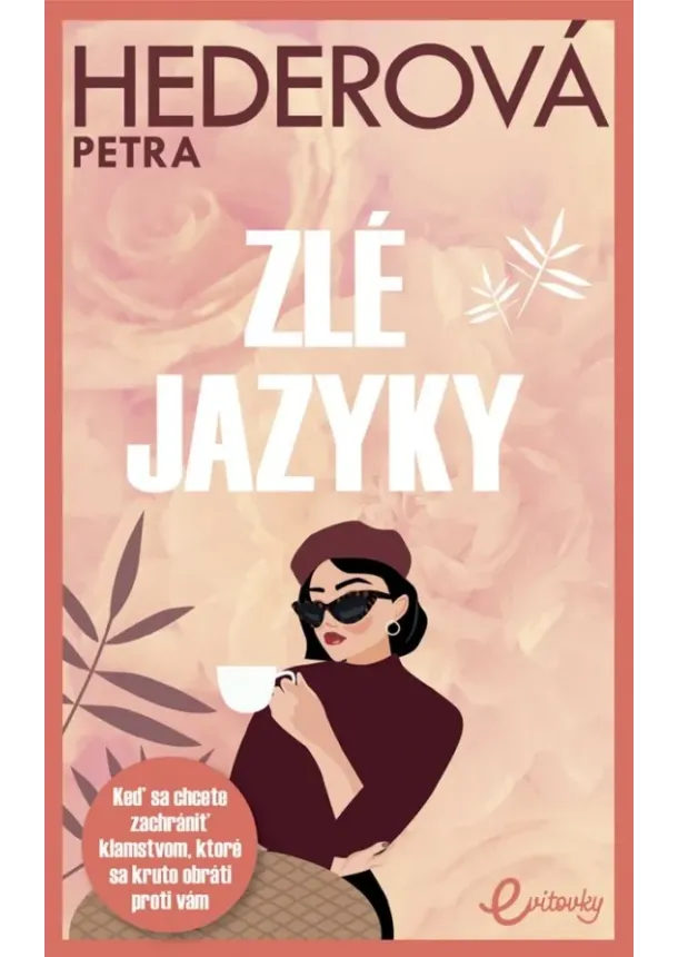 Petra Hederová - Zlé jazyky