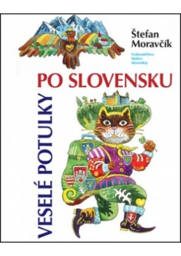 Štefan Moravčík - Veselé potulky po Slovensku, 3. vydanie