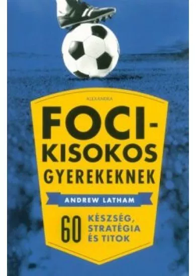 Focikisokos gyerekeknek