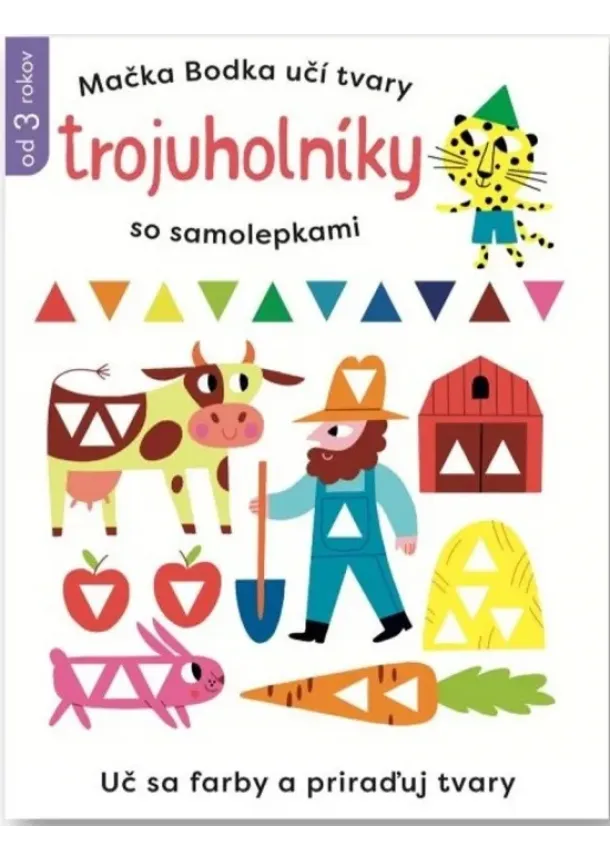 kol. - Trojuholníky so samolepkami - Mačka Bodka učí tvary