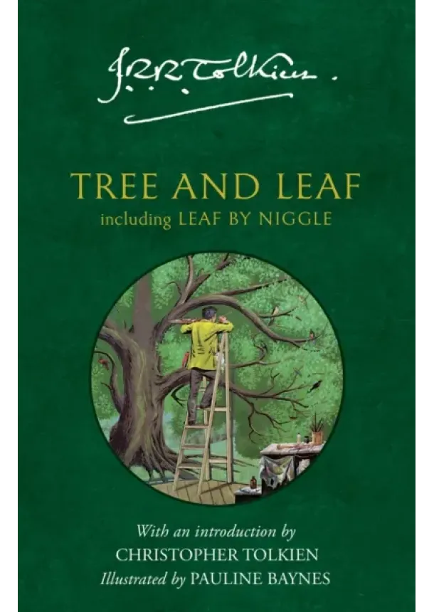 J. R. R. Tolkien - Tree and Leaf