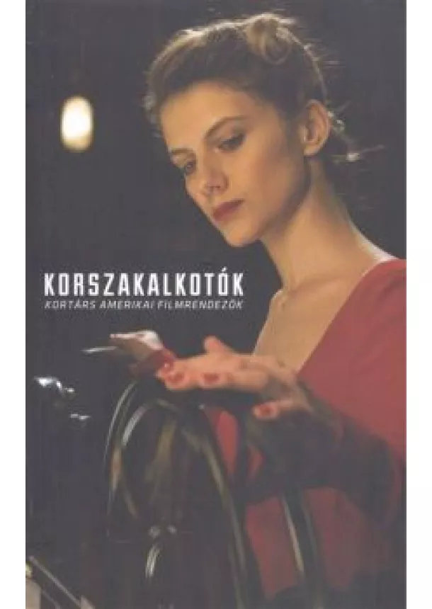 PÁPAI ZSOLT - VARGA BALÁZS - KORSZAKALKOTÓK