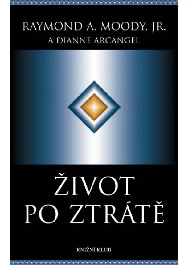 Kolektív - Život po ztrátě - 2. vydání
