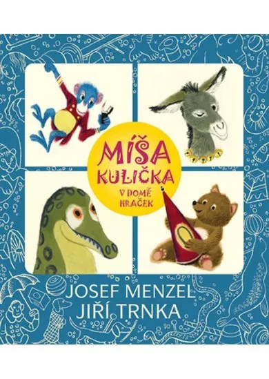 Míša Kulička v domě hraček