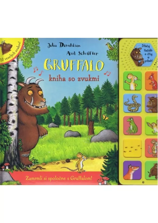 Julia Donaldson - Gruffalo - kniha so zvukmi