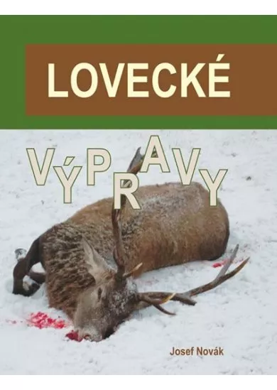 Lovecké výpravy