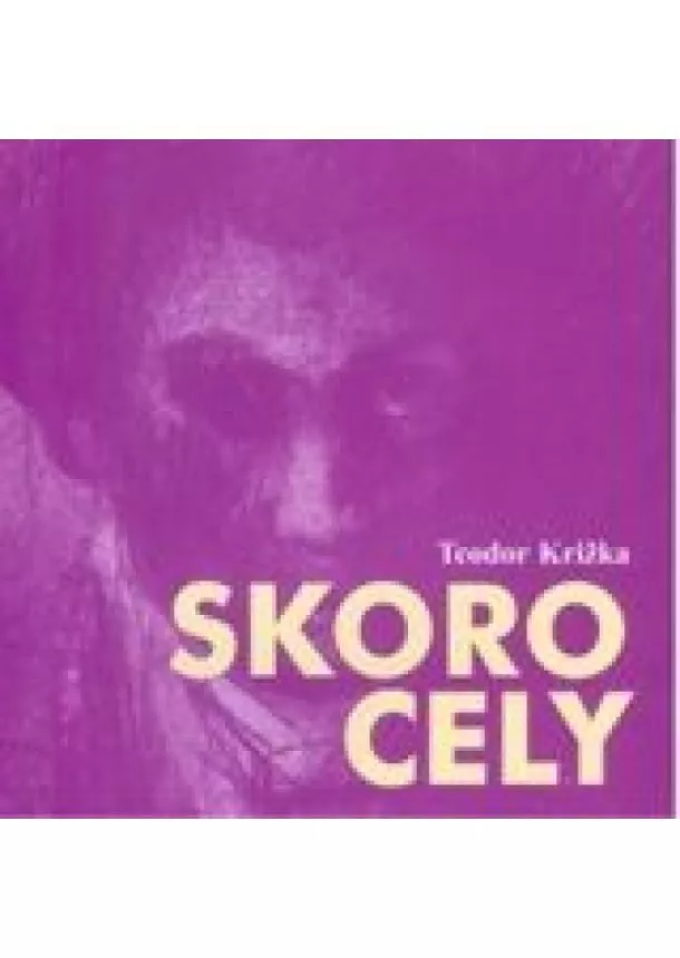 Križka Teodor - Skorocely