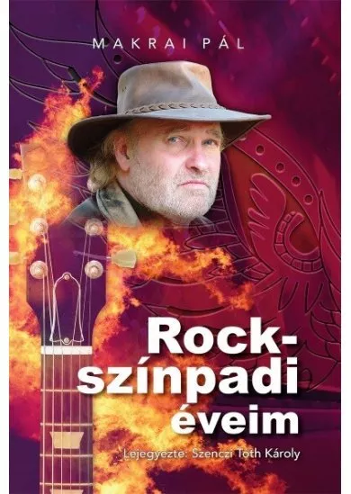 Rockszínpadi éveim