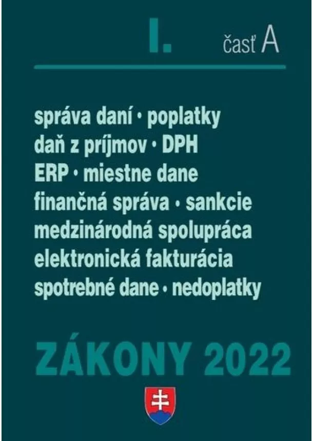 kol. - Zákony 2022 I. A , Správa daní-poplatky-daň z príjmov
