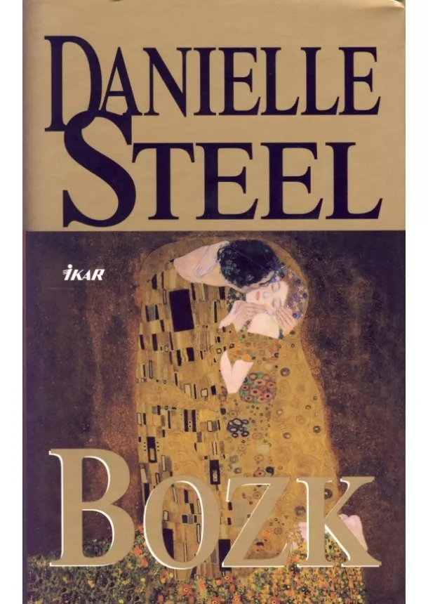 Danielle Steelová - Bozk