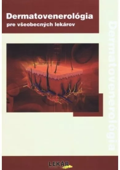 Dermatovenerológia pre všeobecných lekárov