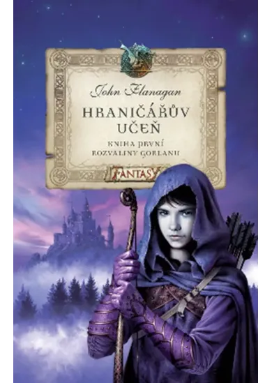 Hraničářův učeň - Kniha první - Rozvaliny Gorlanu