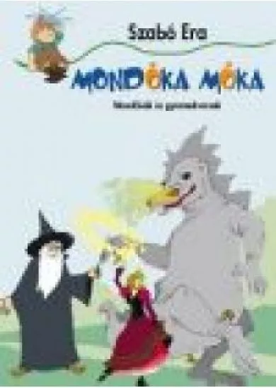 Mondóka móka /Mondókák és gyermekversek