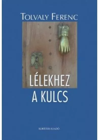 Lélekhez a kulcs