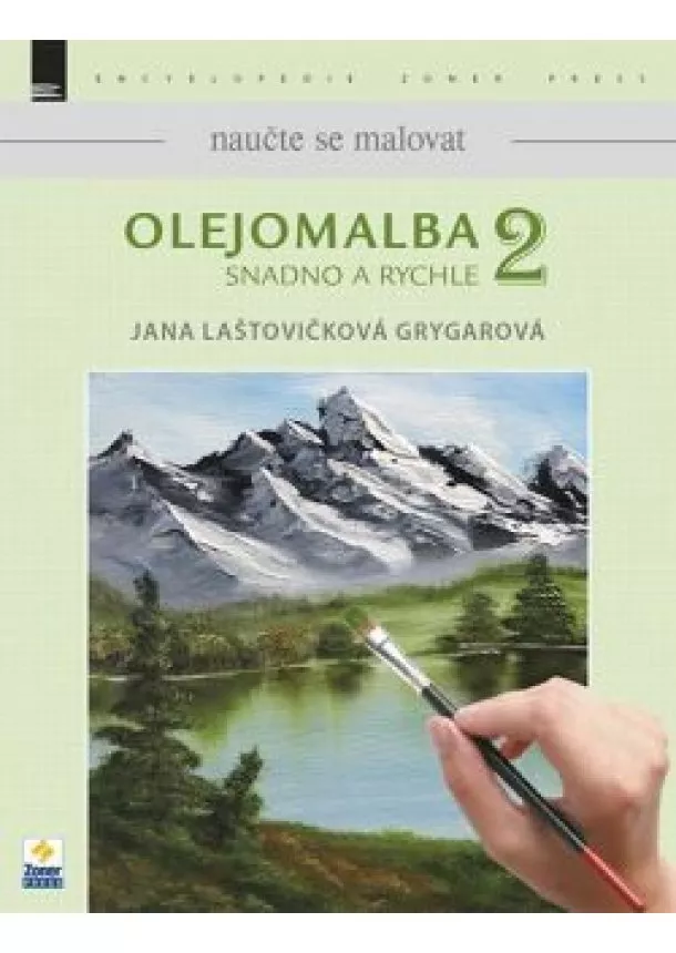 jana Laštovičková Grygarová - Olejomalba snadno a rychle 2.