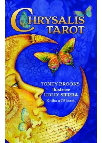 Chrysalis Tarot (Kniha a 78 karet) - Když se nevědomé stane vědomým