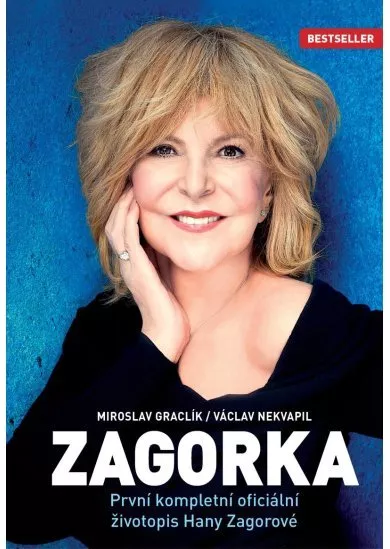 Zagorka - První kompletní oficiální životopis Hany Zagorové