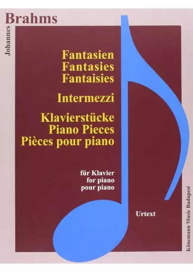 Brahms  Fantasien, Intermezzi und Klavierstucke