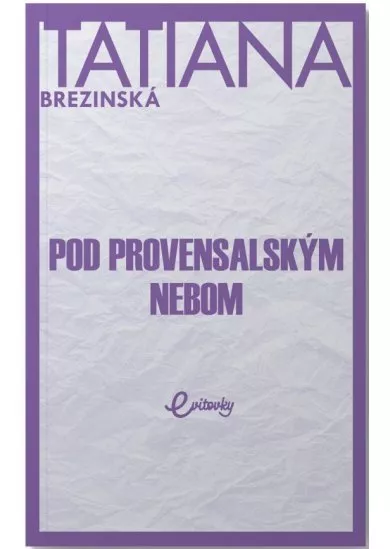 Pod provensálskym nebom