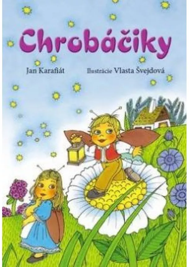 JAN KARAFIÁT - Chrobáčiky 