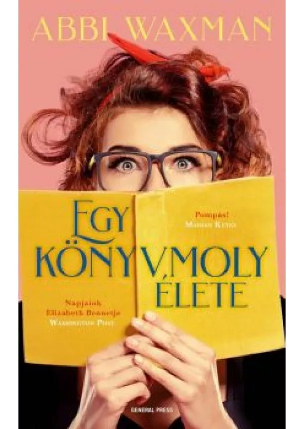 Abbi Waxman - Egy könyvmoly élete
