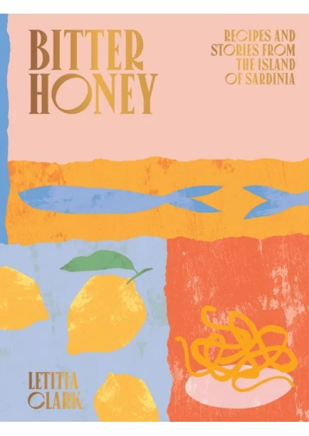 Letitia Clark - Bitter Honey
