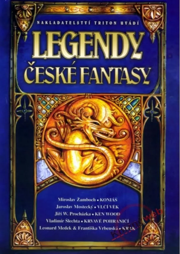 Ondřej Jireš  - Legendy české fantasy