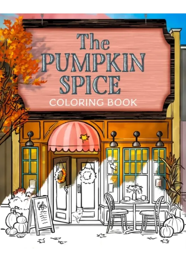 Laurie Gilmore - The Pumpkin Spice Cafe Coloring Book