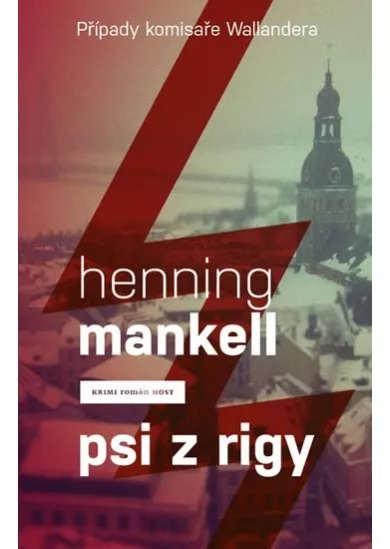Psi z Rigy (Případy komisaře Wallandera)