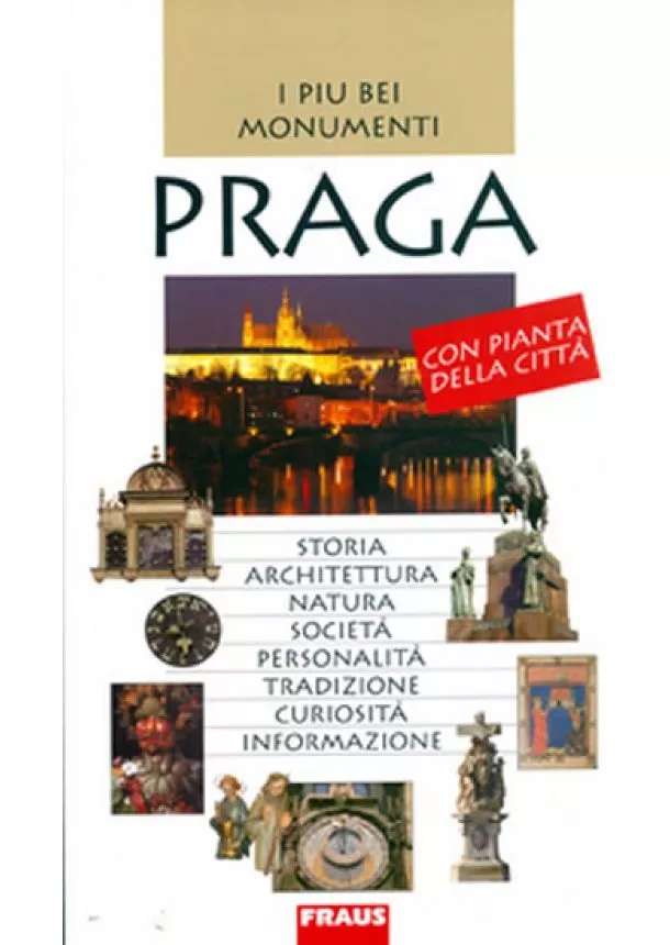 Krátká Řezáč, - I Piu bei Monumenti - Praga