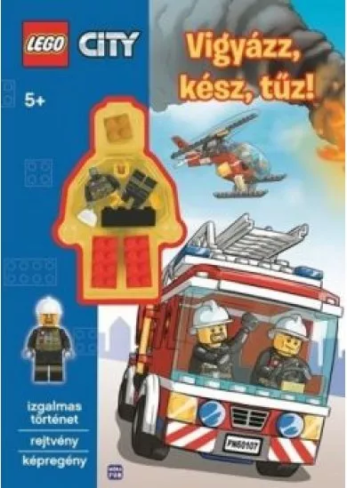 Lego City: Vigyázz, kész, tűz! /Izgalmas történet, rejtvény, képregény
