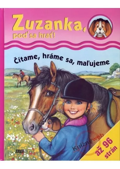 Zuzanka, poď sa hrať!