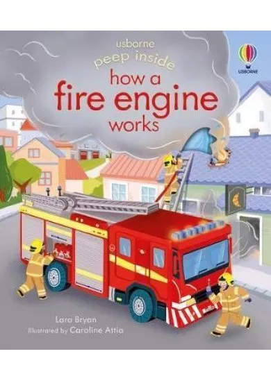 Peep Inside how a Fire Engine works