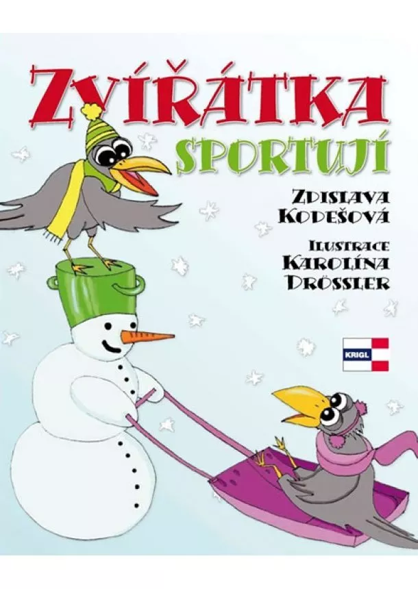 Zdislava Kodešová - Zvířátka sportují