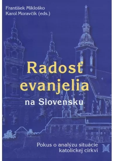 Radosť evanjelia na Slovensku