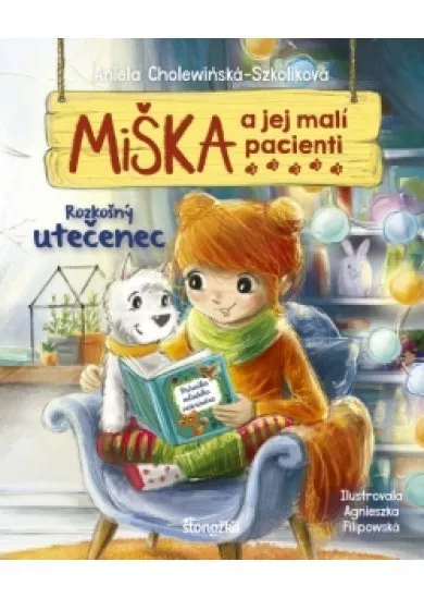 Miška a jej malí pacienti 4: Rozkošný utečenec