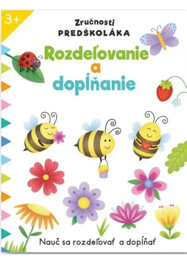 kol. - Rozdeľovanie a dopĺňanie - Zručnosti predškoláka