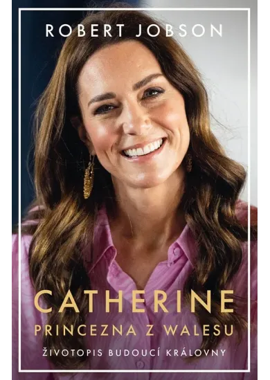 Catherine: princezna z Walesu
