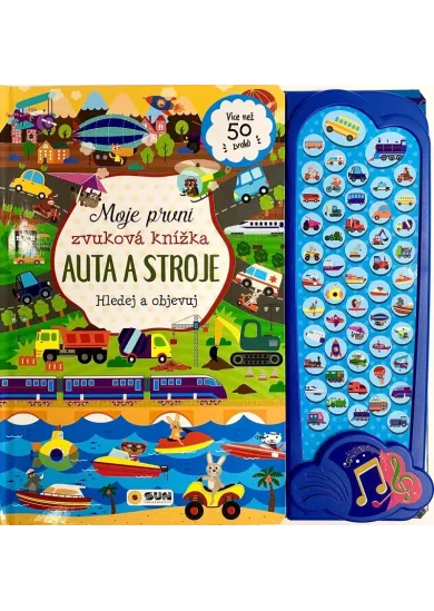 Auta a stroje - Moje první zvuková knížka
