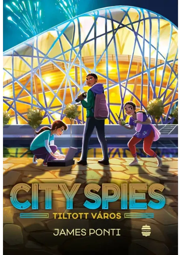 James Ponti - City Spies 3. - Tiltott város