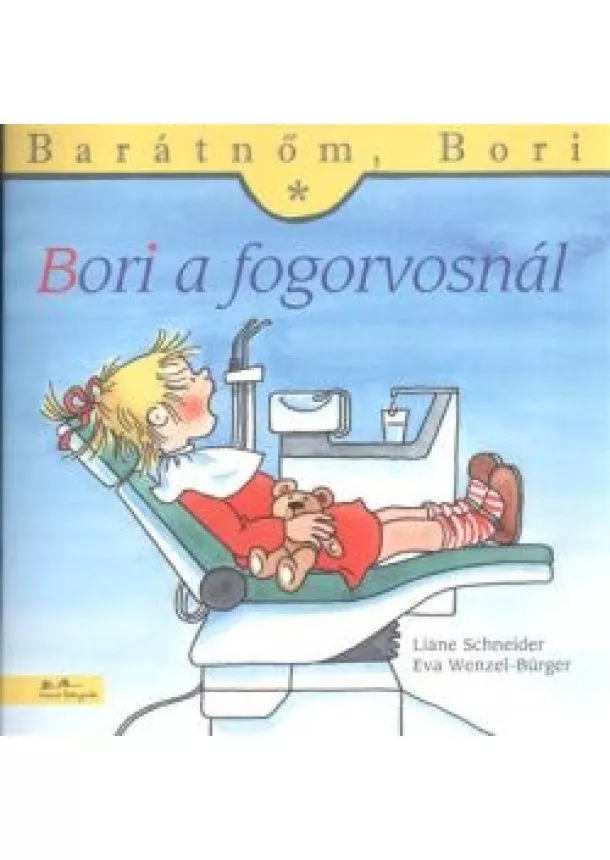 Eva Wenzel-Bürger - Bori a fogorvosnál - Barátnőm, Bori 14.