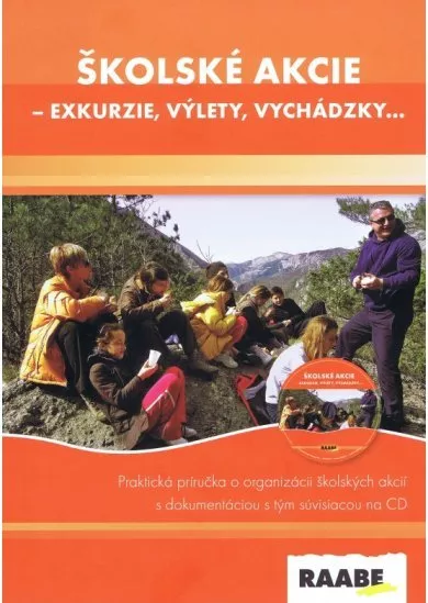 Školské akcie – exkurzie, výlety, vychádzky...+CD