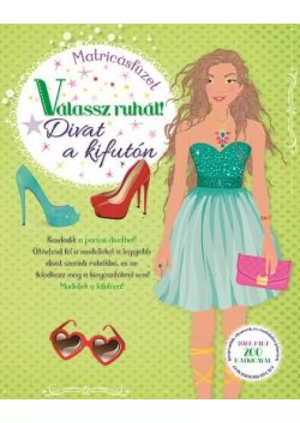 Válassz ruhát - Divat a kifutón