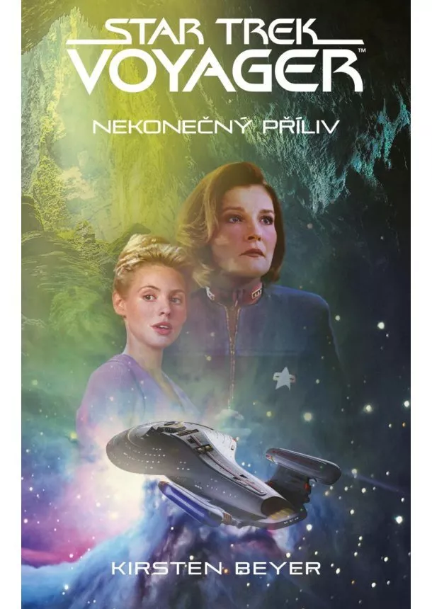 Beyer Kirsten - Star Trek: Voyager – Nekonečný příliv