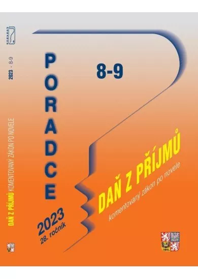 Poradce 8-9/2023 Zákon o daních z příjmů s komentářem