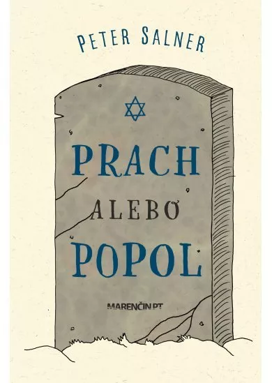 Prach alebo popol - Kremácia v židovskej komunite na Slovensku z pohľadu etnológie