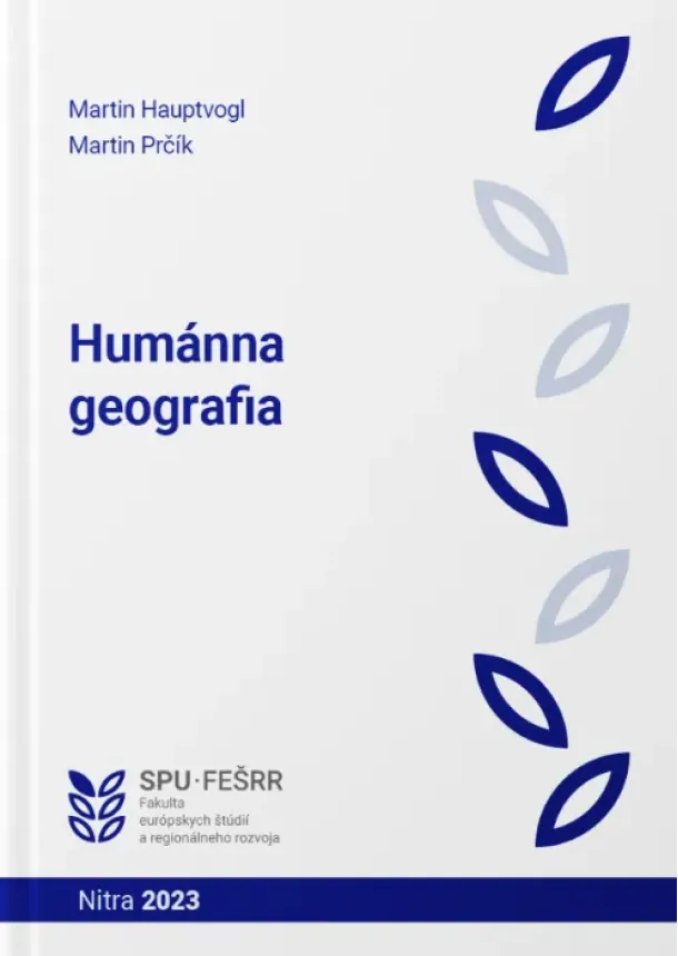 Hauptvogl Martin a Prčík Martin - Humánna geografia