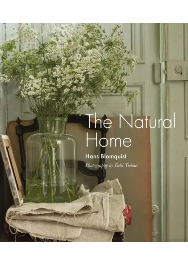 Hans Blomquist - The Natural Home